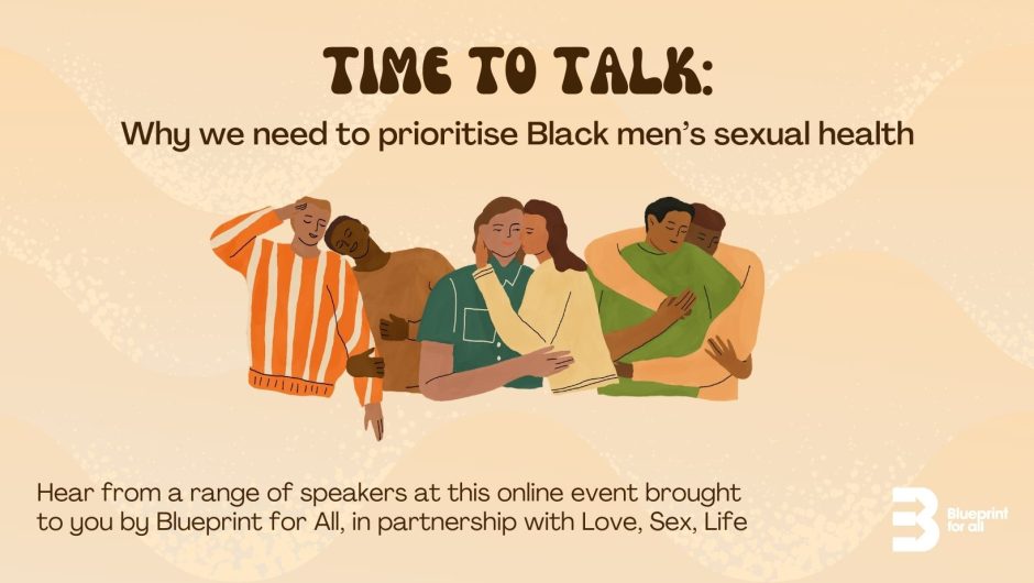 Why We Need To Prioritise Black Men’s Sexual Health